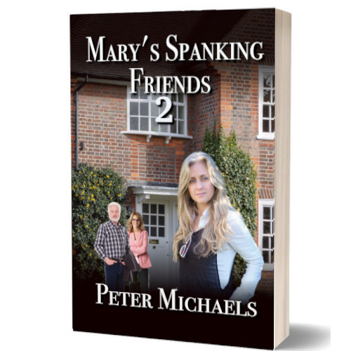 Mary's Spanking Friends 2 Mary's Spanking Friends 2