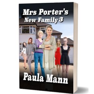 Mrs Porter's New Family 3a Mrs Porter's New Family 3